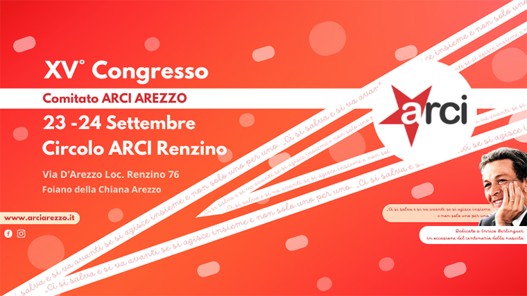 Venerd e sabato il congresso di Arci Arezzo dedicato a Berlinguer